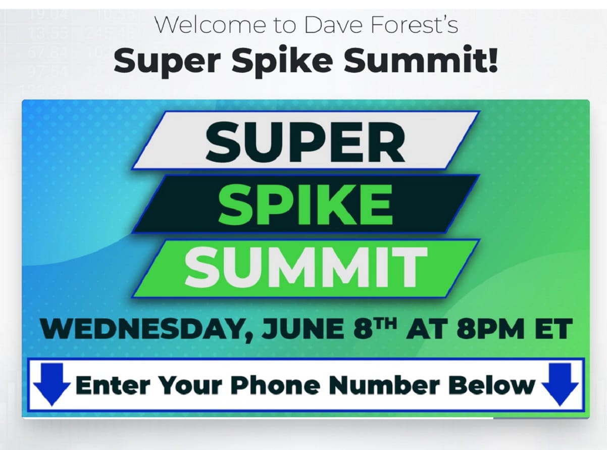 Super Spike Summit with Dave Forest - Legit Or Scam?